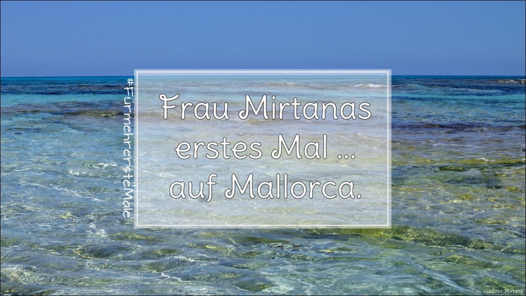 Mallorca Meer türkis
