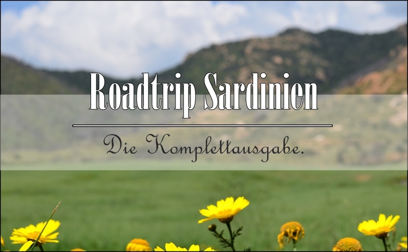 Roadtrip Sardinien 